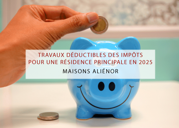 Tirelire en forme de cochon bleu, symbolisant les économies réalisées grâce aux travaux déductibles des impôts pour une résidence principale en 2025.